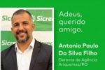 Nota Pesar falecimento de Ant&ocirc;nio Paulo da Silva Filho Gerente do Sicredi Ag&ecirc;ncia de Ariquemes RO