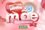 A promo&ccedil;&atilde;o "Minha M&atilde;e &eacute; um Presente" 2024 est&aacute; um sucesso fa&ccedil;a suas compras nas empresas participantes