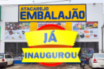 JÁ INAUGUROU ATACAREJO EMBALAJÃO LOJA DE EMBALAGENS