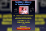 Palestra Do Criador da “Nova Ariquemes” Dr. Antônio Carlos – Auditório da ACIA Quarta 15/05 ás 19h – Vídeo