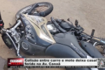 Colisão entre carro e moto deixa casal ferido na Av. Canaã – Vídeo