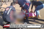 Forte colis&atilde;o entre motoneta e carro deixa v&iacute;tima ferida no Setor 02 &ndash; V&iacute;deo