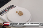 Elemento &eacute; preso pela PM em posse de drogas no Setor 02 &ndash; V&iacute;deo