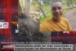 Leonidas foi executado, queimado e enterrado em uma cova no munic&iacute;pio de Machadinho &ndash; Vitima pode ter sido esquartejada &ndash; V&iacute;deo