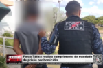 Força Tática realiza cumprimento de mandado de prisão por homicídio – Vídeo
