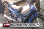 Guarda Municipal localiza motoneta com restri&ccedil;&atilde;o de Roubo/Furto no Setor 04 &ndash; V&iacute;deo