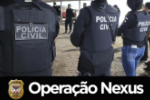 POL&Iacute;CIA CIVIL DE ROND&Ocirc;NIA DEFLAGRA OPERA&Ccedil;&Atilde;O NEXUS