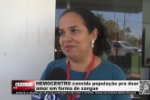 HEMOCENTRO convida popula&ccedil;&atilde;o pra doar amor em forma de sangue &ndash; V&iacute;deo