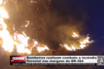 Bombeiros realizam combate a incêndio florestal nas margens da BR–364 – LIVE: ESTAMOS NO AR! PROGRAMA BRONCA DA PESADA