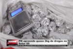 PM apreende quase 2kg de drogas no Setor 09 – Vídeo