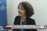 Patr&iacute;cia Perioto analista do SEBRAE faz convite para Curso de M&iacute;dias Sociais &ndash; V&iacute;deo
