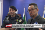 Seguran&ccedil;a P&uacute;blica de Rond&ocirc;nia abre inscri&ccedil;&otilde;es para Projeto Voluntariar da SESDEC &ndash; V&iacute;deo