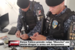 For&ccedil;a T&aacute;tica prende vulgo “Mancha” em posse drogas e arma em Ariquemes &ndash; LIVE: ESTAMOS NO AR! PROGRAMA BRONCA DA PESADA