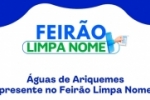&Aacute;guas de Ariquemes estar&aacute; presente no Feir&atilde;o Limpa Nome