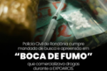 POLÍCIA CIVIL DEFLAGRA OPERAÇÃO E CUMPRE MANDADO DE BUSCA EM BOCA DE FUMO DURANTE EXPOARCIS