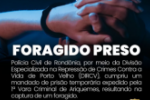 POL&Iacute;CIA CIVIL PRENDE FORAGIDO EM POUSADA NA BR&ndash;364