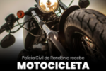 POL&Iacute;CIA CIVIL DE ROND&Ocirc;NIA RECEBE MOTOCICLETA UTILIZADA EM CRIMES DE TR&Acirc;NSITO AP&Oacute;S OPERA&Ccedil;&Atilde;O “ROLEZINHO DA MORTE”
