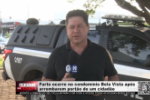 Furto ocorre no condom&iacute;nio Bela Vista ap&oacute;s arrombarem port&atilde;o de um cidad&atilde;o &ndash; V&iacute;deo