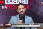 Entrevista com Advogado Dr. Leandro Ranucci &ndash; V&iacute;deo
