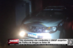 Tr&ecirc;s elementos s&atilde;o conduzidos &agrave; UNISP suspeitos de Tr&aacute;fico de Drogas no Setor 04 &ndash; V&iacute;deo