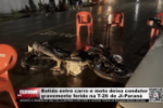 Batida entre carro e moto deixa condutor gravemente ferido na T–26 em Ji– Paraná – Vídeo