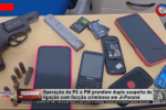 Operação da PC e PM prendem dupla suspeita de ligação com facção criminosa em Ji–Paraná – Vídeo