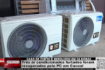 Três ar condicionados furtados foram recuperados pela PC em Cacoal – Vídeo