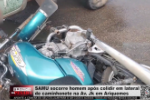 SAMU socorre homem após colidir em lateral de caminhonete na Av. Jk em Ariquemes – Vídeo
