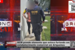 GCM prende elemento que estava furtando em estabelecimento comercial em Ariquemes – Vídeo