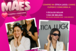 Compre o presente da mamãe na Ótica Luggi e concorra a um Dia de Princesa pra ela 