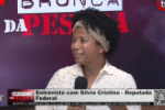 Entrevista com Sílvia Cristina Chagas – Deputada Federal 