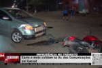 IMPRUDÊNCIA NO TRÂNSITO – Carro e moto colidem na Avenida das Comunicações em Cacoal – Vídeo