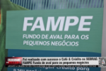 Foi realizado com sucesso o Café & Crédito no SEBRAE: FAMPE Fundo de aval para os pequenos – Vídeo