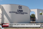 Último dia para realizar inscrições do ENEM 2025 – Vídeo