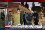 Marido confessa que matou mulher após discussão em casa em Porto Velho – Vídeo