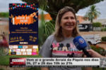 Vem aí o grande Arraiá da Piquiá nos dias 26, 27 e 28 das 10h às 21h – Vídeo