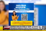 Acontece neste dia 25/06 às 19/00h na Câmera de Vereadores Audiência Pública Plano Plurianual – Vídeo
