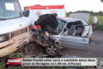 Batida Frontal entre carro e caminhão deixa idoso preso às ferragens na L–94 em Ji–Paraná – Vídeo
