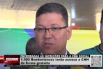 Encerradas as inscrições para o programa CNH Social no município de Cacoal.