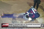Mulher é socorrida após ser encontrada inconsciente na Av Diamantes de Ariquemes – Vídeo