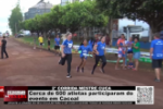 2° CORRIDA MESTRE CUCA – Cerca de 600 atletas participaram do evento em Cacoal – Vídeo