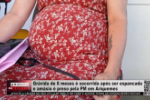 Mulher grávida de 8 meses é espancada, e companheiro é preso pela PM em Ariquemes – Vídeo