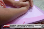 Grávida de 8 meses relata agressões; companheiro é preso pela PM após espancamento – Entrevista 