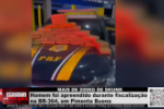 MAIS DE 200KG DE SKUNK – Homem foi apreendido durante fiscalização na BR 364, em Pimenta Bueno – Vídeo