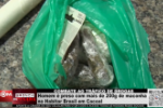 COMBATE AO TRÁFICO DE DROGAS – Homem é preso com mais de 200g de maconha no Habitar Brasil em Cacoal – Vídeo
