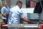 Mulher é encontrada morta com faca cravada no pescoço em Ji–Paraná – Vídeo