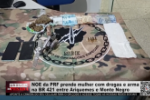 NOE da PRF prende mulher com drogas e arma na BR 421 entre Ariquemes e Monte Negro – Vídeo