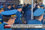 7° BPM realiza solenidade de formatura do Curso de Formação de Sargentos – Vídeo