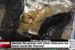 Jovem &eacute; preso em ch&aacute;cara na zona rural de Cacoal por tr&aacute;fico &ndash; V&iacute;deo