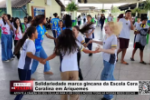 Solidariedade marca gincana da Escola Cora Coralina, em Ariquemes – Vídeo